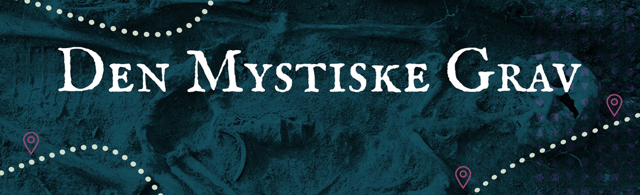 /media/3580/den-mystiske-grav-banner_2112x672px.jpg
